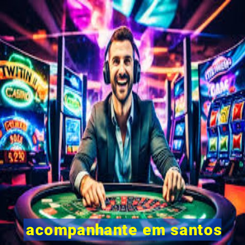 acompanhante em santos